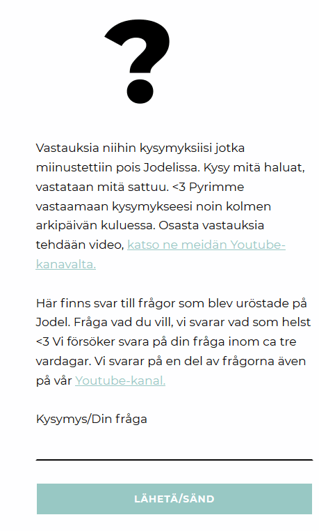 Miksi buenotalkin kysy me vastaamme kohdassa on ruotsin kielnen kohdalla sydän mutta ei suomen kielen kohdalla?