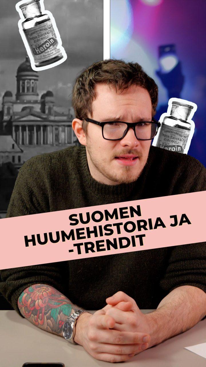 Suomen huumehistoria ja – trendit